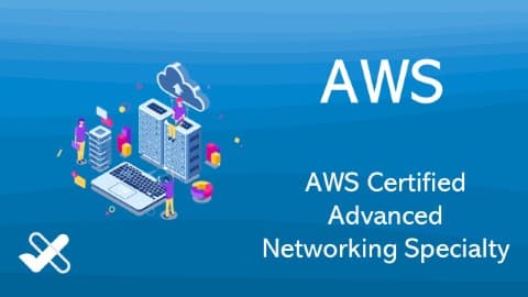 AWS Certified Advanced Networking Specialty